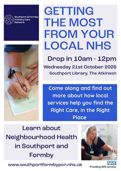 Image with poster for Getting the Most from Your Local NHS on Wednesday 21 October, 10am-12pm at Southport Library, The Atkinson.